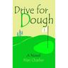 Drive for Dough