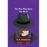 The Man Who Knew Too Much