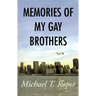 Memories of My Gay Brothers