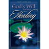 God's Will for Your Healing