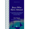 Boys Who Have Abused: Psychoanalytic Psychotherapy with Victim/Perpetrators of Sexual Abuse