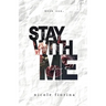 Stay with Me