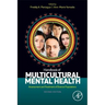 Handbook of Multicultural Mental Health: Assessment and Treatment of Diverse Populations