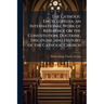 The Catholic Encyclopedia; an International Work of Reference on the Constitution, Doctrine, Discipline, and History of the Catholic Church