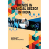 Trends in Financial Sector in India