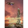 Last Call from Sector 9G: A Positronic Book