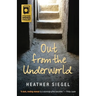Out From the Underworld