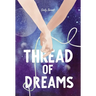 Thread of Dreams