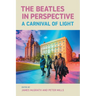 The Beatles in Perspective: A Carnival of Light