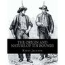 The Origin and Nature of Tin Bounds: or; Mining Rights of the Cornish Tin Miners