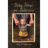 Baby Steps for Believers