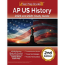 AP US History 2023 and 2024 Study Guide: APUSH Review Book with Practice Test Questions for College Board Exam Prep [2nd Edition]
