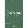 love & gaia