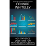 401 Statistics Questions For Psychology Students: A Guide To Psychology Research Methods, Psychometrics And More