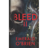 Bleed II