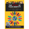 The Power of Your Identity: A Cultural Landscape For Children
