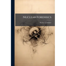 Nuclear Forensics