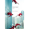 Stunt Heart
