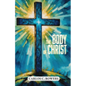 The Body of Christ