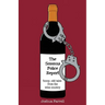 The Sonoma Police Report: Funny, Odd Tales from the Wine Country