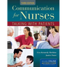 Communication for Nurses: Talking with Patients: .