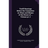 Tariff Hearings Before the Committee on Ways and Means of the House of ... Volume pt. 2