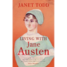 Living with Jane Austen