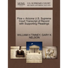 Pine V. Arizona U.S. Supreme Court Transcript of Record with Supporting Pleadings