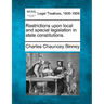 Restrictions Upon Local and Special Legislation in State Constitutions.