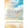 God Is Our Everything
