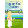 Country Club Summer