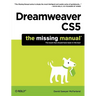 Dreamweaver Cs5: The Missing Manual