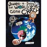 Whoops-A-Daisy the World's Gone Crazy: A Book in Rhyme by Betzy