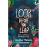 Look Before You Leap: Idioms and Phrases from Timeless Tales