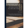The Gospel Worthy of All Acceptation, or, The Obligations That All Men Are Under to God [microform]: to Submit to and Believe All Things That He Hath
