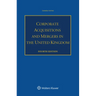Corporate Acquisitions and Mergers in the United Kingdom