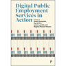 Digital Public Employment Services in Action