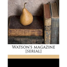 Watson's Magazine [serial] Volume 15,2 (1912)