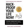 Hack-Proof Your Life Now!: The New Cybersecurity Rules: Protect your email, computer, and bank accounts from hackers, malware, and identity theft