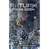 Return from Eden