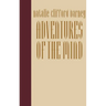 Adventures of the Mind: The Memoirs of Natalie Clifford Barney