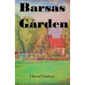 Barsas Gården: Growing up on a Finnish Farmstead in the 1950's