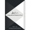 John: Loving Jesus and Keeping His Word