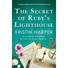 The Secret of Ruby's Lighthouse: A totally gripping and heartbreaking page-turner