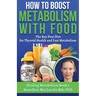 How To Boost Metabolism With Food: The Ray Peat Diet for Thyroid Health and Fast Metabolism