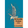 The Invisible Predator