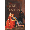 The Rose of Ravenna