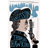 The Last Confession of Thomas Hawkins