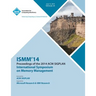 Ismm 14 International Symposium on Memory Management