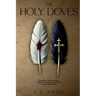 The Holy Doves